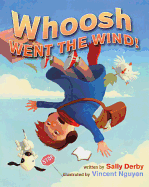 Whoosh Went the Wind!