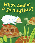 Who's Awake in Springtime?