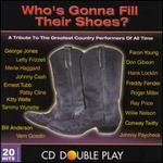 Who's Gonna Fill Their Shoes