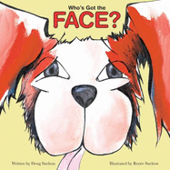 Who's Got the Face?