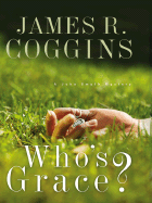 Who's Grace? a John Smyth Mystery