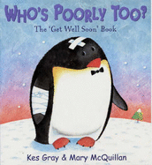 Who's Poorly Too - Gray, Murray, and Gray, Kes