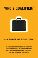 Who's Qualified?: A New Democracy Forum on the Future of Affirmative Action