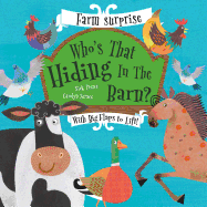 Who's That Hiding In The Barn?