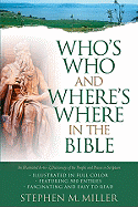 Who's Who & Where's Where in the Bible