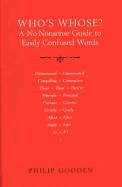 Who's Whose?: A No-Nonsense Guide to Easily Confused Words