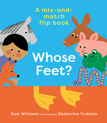 Whose Feet? - Williams, Sam