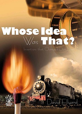 Whose Idea Was That - Ellyard, David