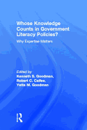 Whose Knowledge Counts in Government Literacy Policies?: Why Expertise Matters