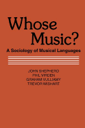 Whose Music?: Sociology of Musical Languages