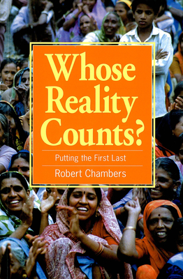 Whose Reality Counts?: Putting the First Last - Chambers, Robert