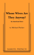 Whose Wives Are They Anyway?