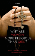 Why are Women More Religious Than Men?