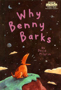 Why Benny Barks