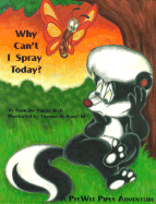 Why Can't I Spray Today?