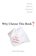 Why Choose This Book?: How We Make Decisions