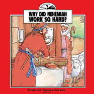 Why Did Nehemiah Work So Hard?