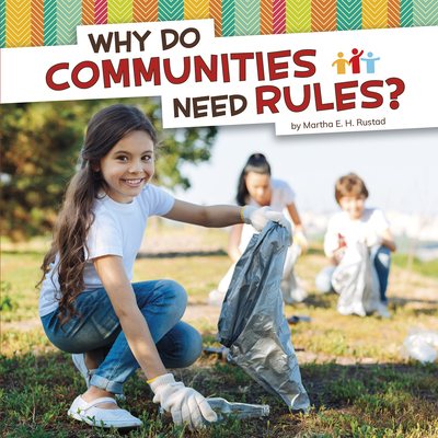 Why Do Communities Need Rules? - Rustad, Martha E H