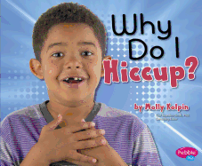 Why Do I Hiccup?