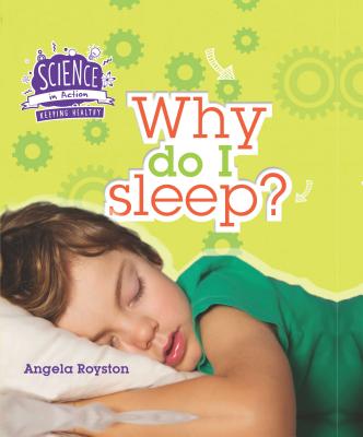 Why Do I Sleep? - Royston, Angela