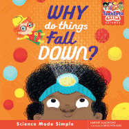 Why do things fall down?