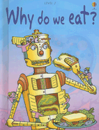 Why Do We Eat?