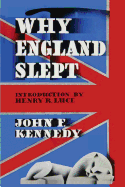 Why England Slept by John F. Kennedy