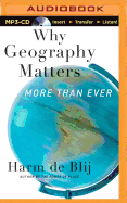 Why Geography Matters: More Than Ever
