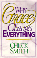 Why Grace Changes Everything