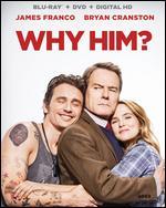 Why Him? [Includes Digital Copy] [Blu-ray/DVD] [2 Discs]