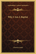 Why I Am a Baptist