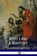 Why I Am a Baptist