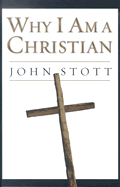 Why I Am a Christian