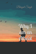 Why I am an Atheist
