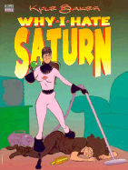 Why I Hate Saturn