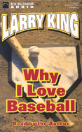 Why I Love Baseball