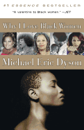 Why I Love Black Women