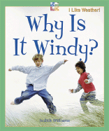Why Is It Windy? - Williams, Judith