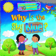 Why Is The Sky Blue?