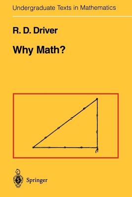 Why Math? - Driver, R D