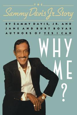 Why Me? - Boyar, Jane And Burt, and Davis Jr, Sammy