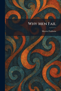 Why Men Fail