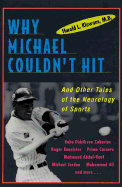 Why Michael Couldn't Hit