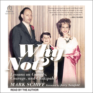 Why Not?: Lessons on Comedy, Courage, and Chutzpah