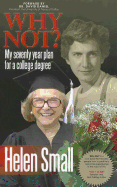 Why Not?: My Seventy Year Plan for a College Degree