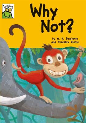 Why Not? - Benjamin, A H