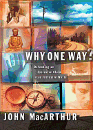 Why One Way?