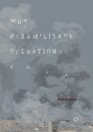 Why Paramilitary Operations Fail