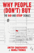 Why People (Don't) Buy: The Go and Stop Signals