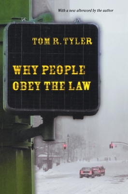 Why People Obey the Law - Tyler, Tom R